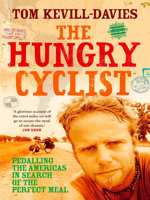 Title details for The Hungry Cyclist by Tom Kevill Davies - Available